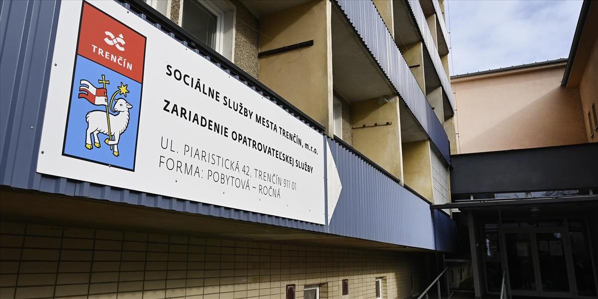 Domov seniorov v Trenčíne uzatvorili, 200 ľudí je v karanténe