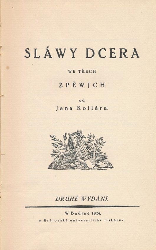 Druhé vydanie Slávy Dcéry z roku 1824 od Jána Kollára.