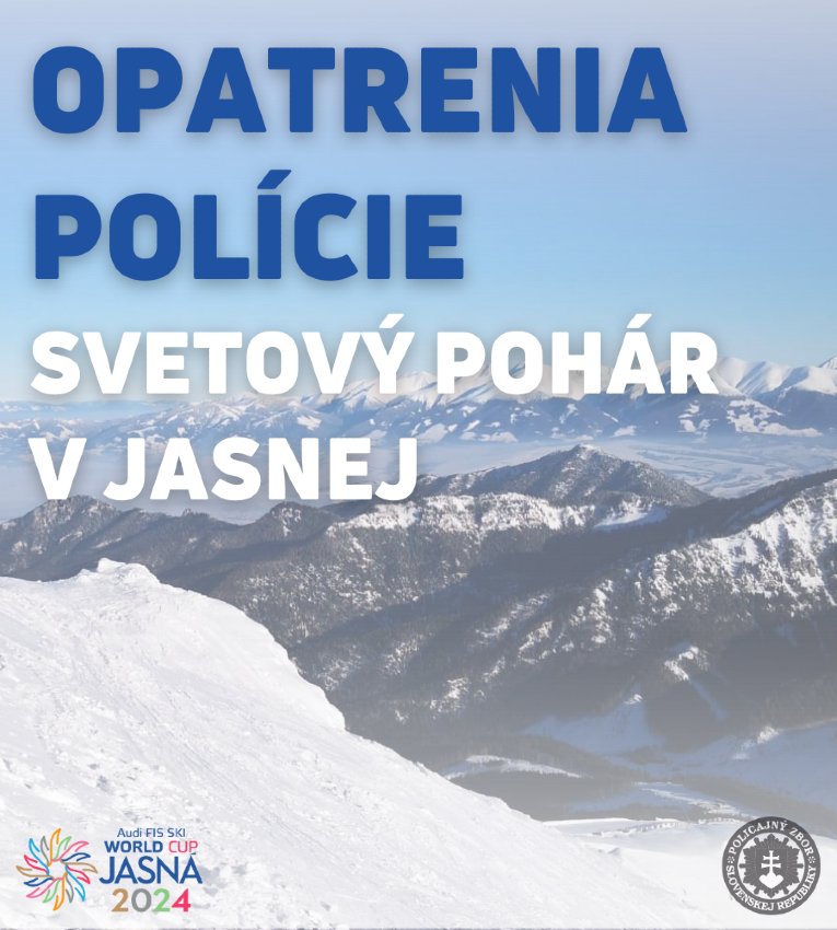 ilustračná foto: opatrenia polície na Svetovom pohár v Jasnej 2024