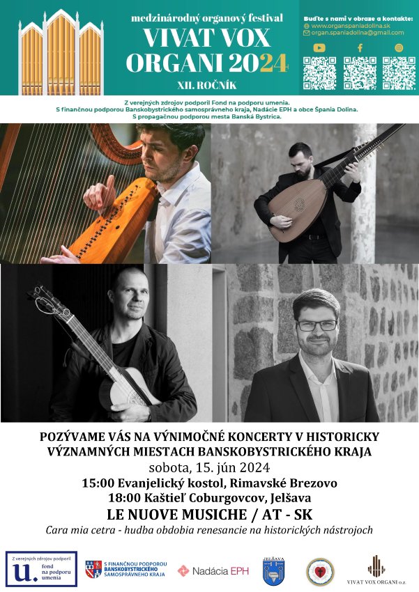 V programe sa predstavia poprední rakúski hudobníci: Christian Volkmann – tenor, Maximilian Ehrhardt – harfa doppia, Pierre Pitzl – baroková gitara/viola da gamba a umelecký vedúci zo Slovenska Jakub Mitrík – chitarrone.