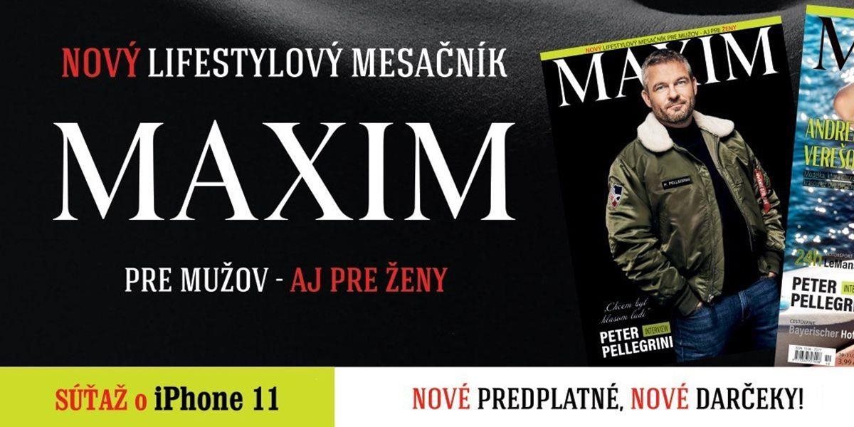 Na Slovensko prichádza nový lifestylový mesačník MAXIM!