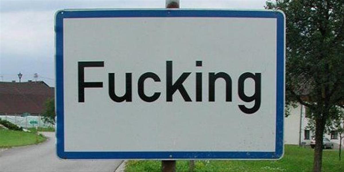 Rakúsku dedinku Fucking premenovali. Zbavili sa tak škodoradostných návštevníkov