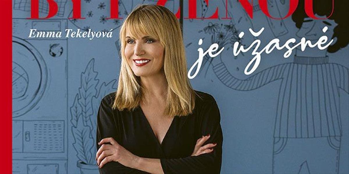 Emma Tekelyová: „Vek nie je dôležitý. Ako sa žena cíti, tak vyzerá.“