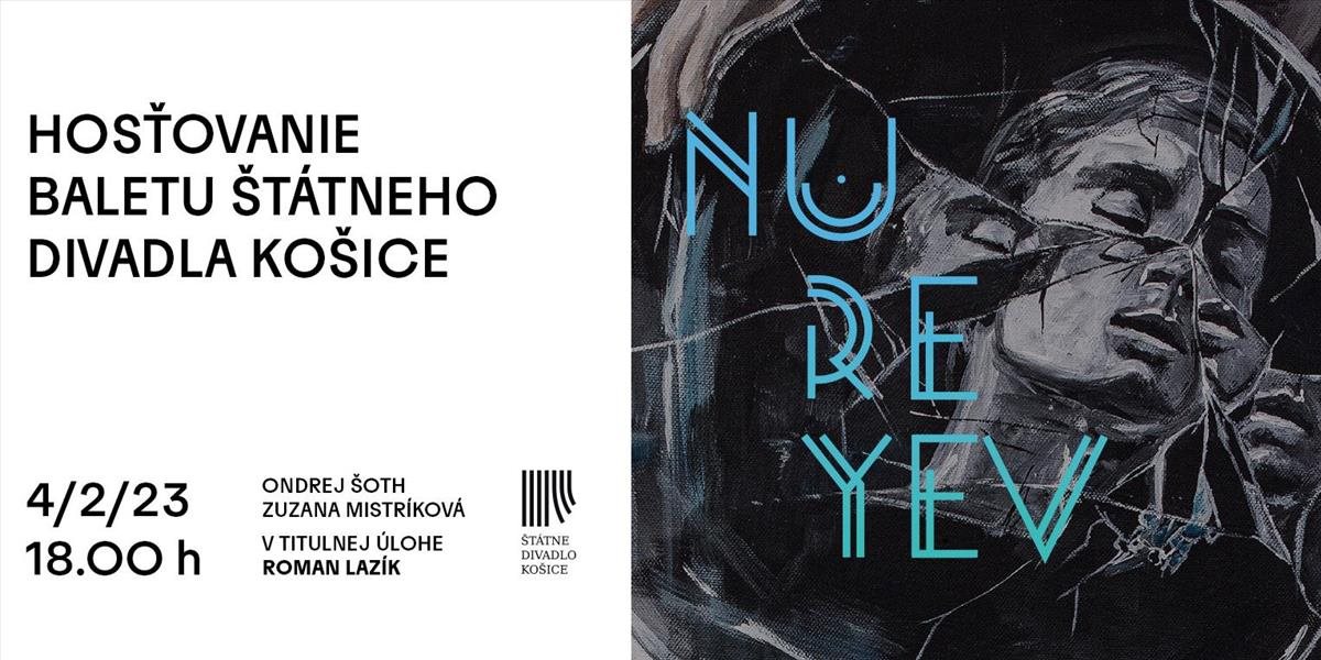 V SND sa predstaví Balet Štátneho divadla Košice s inscenáciou Nureyev