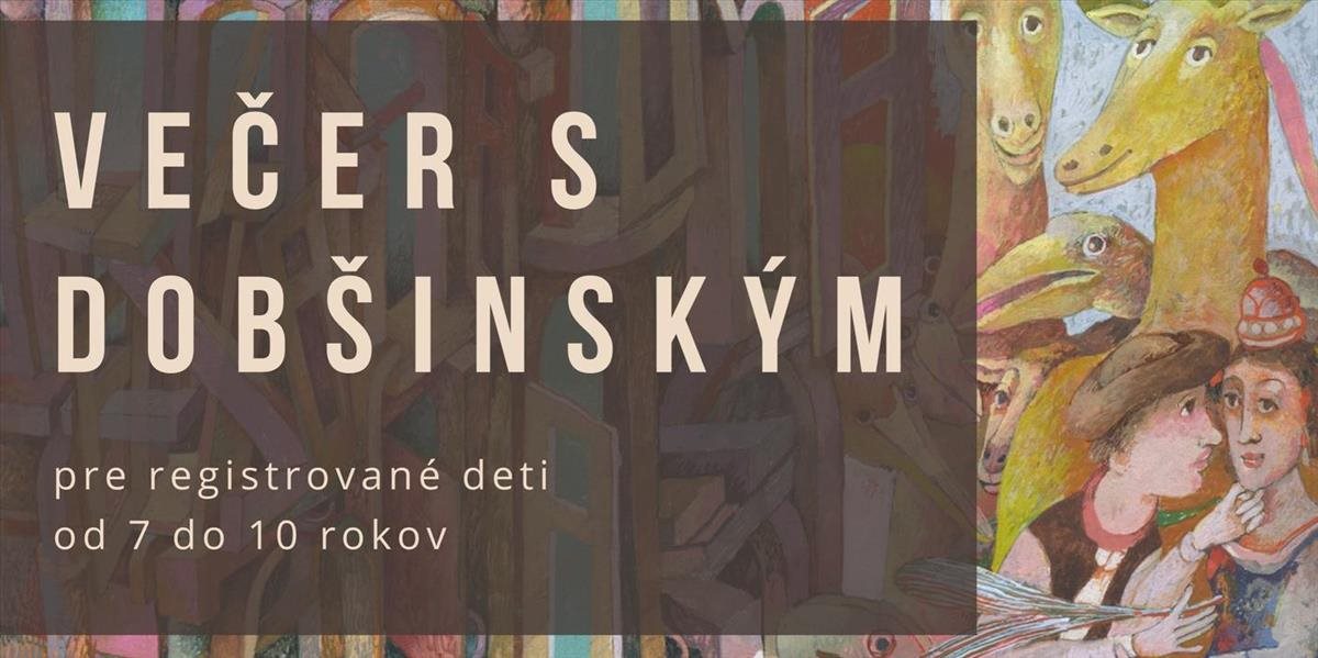 Večer s Dobšinským ponúkne deťom v Nitre stretnutie so slovenskými rozprávkami