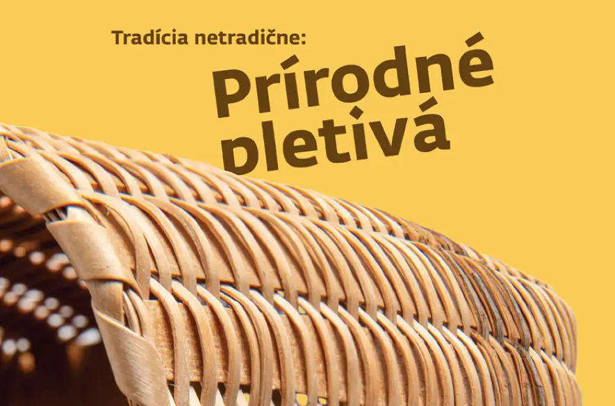 Výstava v Galérii ÚĽUV ukáže, čo všetko je možné vyrobiť z prírodných pletív