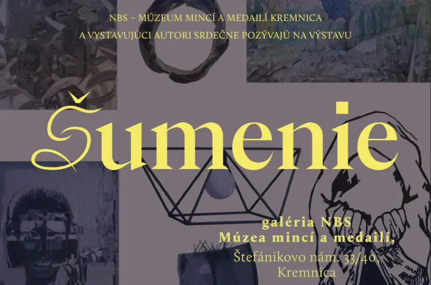 Múzeum v Kremnici pozýva na vernisáž výstavy Šumenie