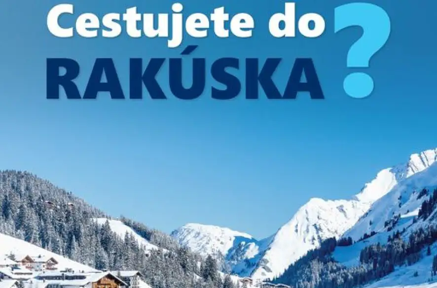 Cestujete na lyžovačku do Rakúska? Tieto informácie sa vám oplatí vedieť!