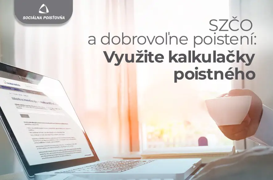 SZČO a dobrovoľne poistení: Vypočítajte si poistné od 1. januára 2024 v nových kalkulačkách!