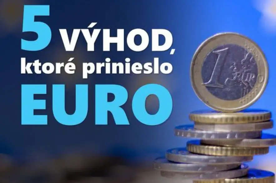 DOBRÉ VEDIEŤ: Týchto 5 výhod prinieslo EURO, na Slovensku ho máme už 15 rokov!