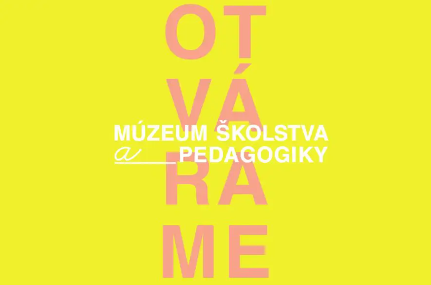 Múzeum školstva a pedagogiky sa otvára v nových priestoroch. Pripravená je stála expozícia "Dejinami školstva"