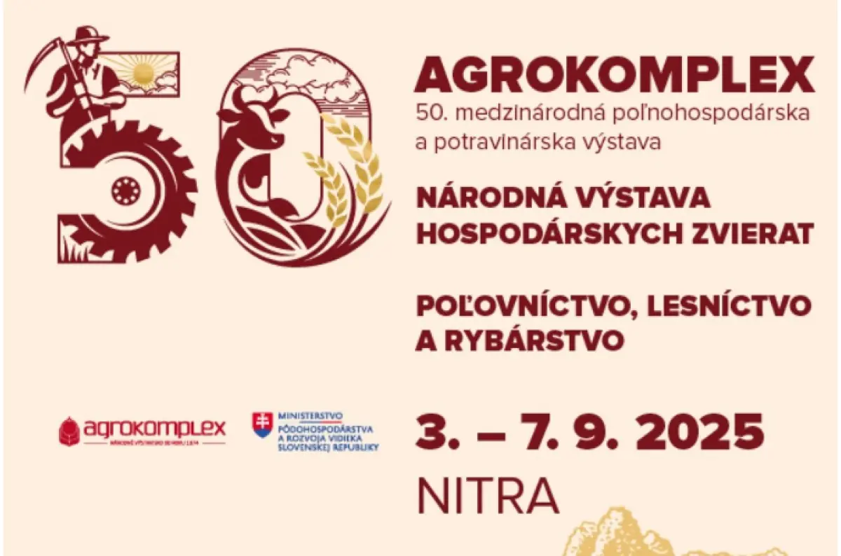 Nitra: 50. ročník výstavy Agrokomplex. Čaká vás vyše 500 vystavovateľov a bohatý program! Aj výstava zvierat, farmárske trhy a gurmánske pochúťky